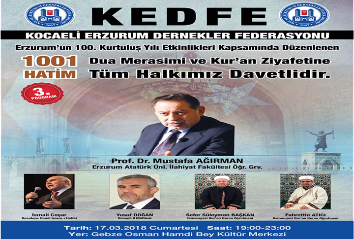 KEDFEden, Kurtuluşunun 100. Yılında Erzurum İçin Dua Merasimi ve Kuran Ziyafeti