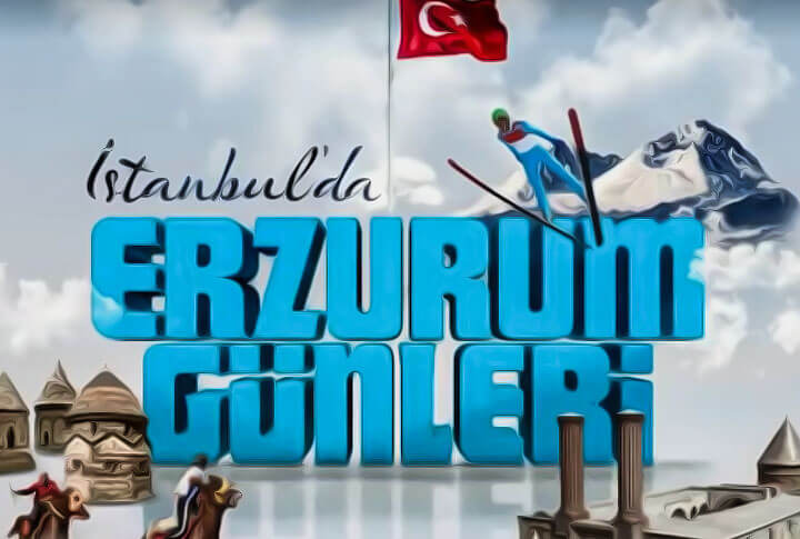 İstanbulda Erzurum Günleri!