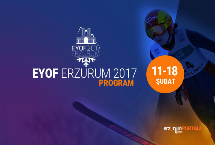 EYOF 2017 Erzurum Yarış Programı