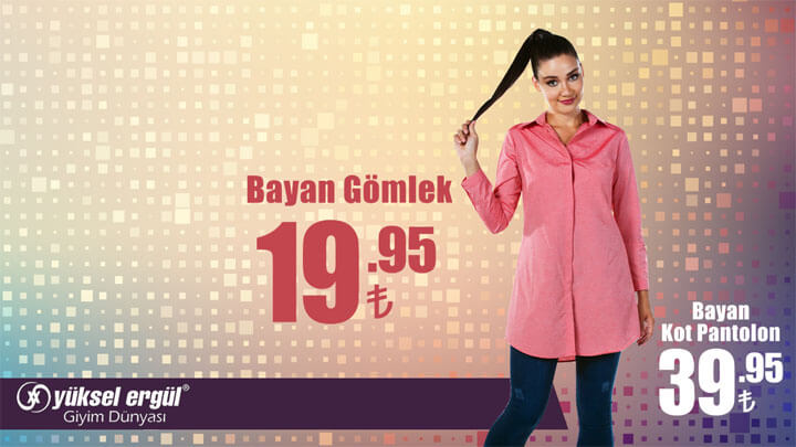 Erzurum Yüksel Ergül Giyim Dünyası Kampanyası