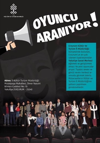 Erzurum'da Tiyatro Oyuncusu Aranıyor!