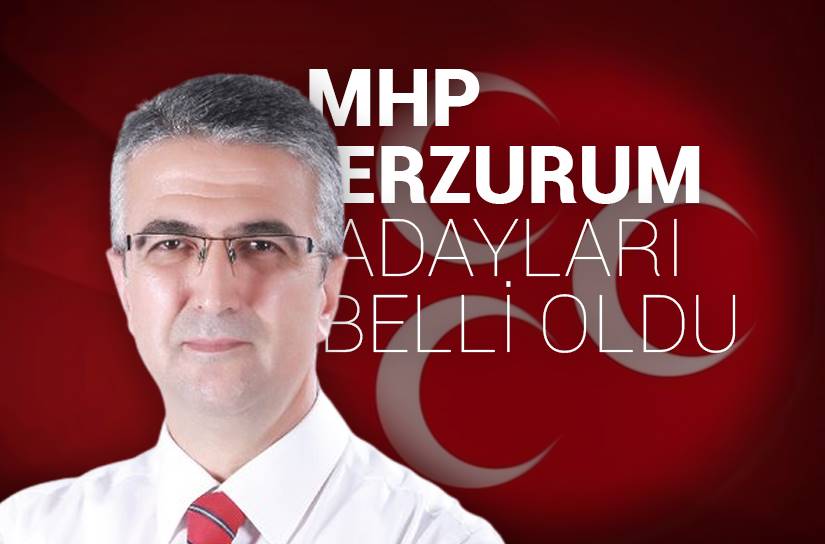 MHP Erzurum Milletvekili Adaylarını Açıkladı!