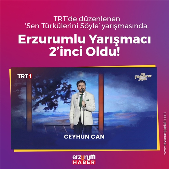 Erzurumlu Yarışmacı Ceyhun Can 2inci Oldu!