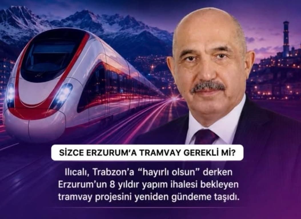 Erzurum Tramvayı İçin Bekleyiş Yeniden Gündemde
