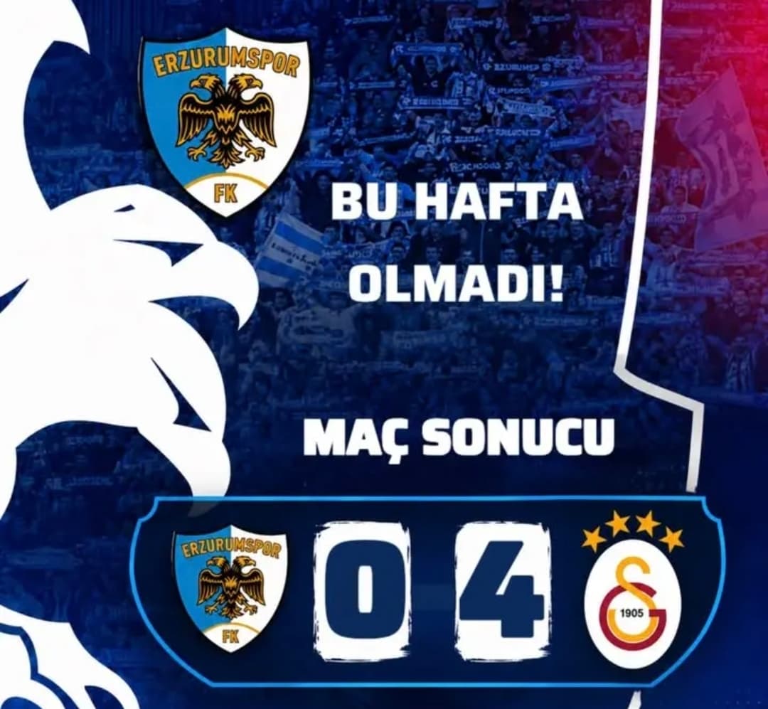 Erzurumspor, Galatasaray Karşısında Sahadan 4-0 Mağlup Ayrıldı