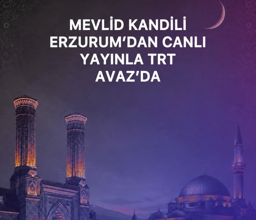 Mevlid Kandili’nin manevi iklimi Erzurum’dan TRT Avaz’a taşınıyor