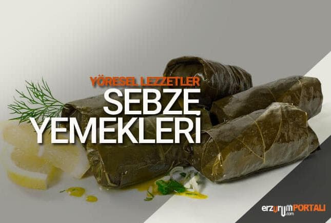 Yöresel Sebze Yemekleri