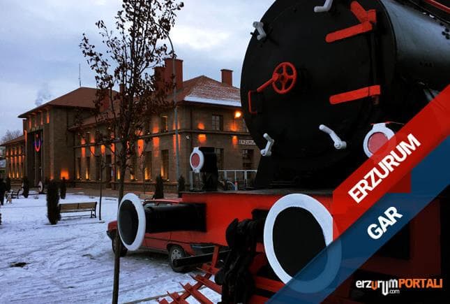 Erzurum Gar (Tren İstasyonu)