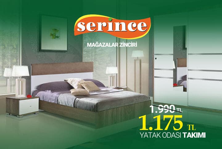 Serince Mağazalarında Yatak Odası Kampanyası