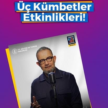 Erzurum Kültür Yolu Festivali Üç Kümbetler Millet Bahçesi Etkinlikleri!
