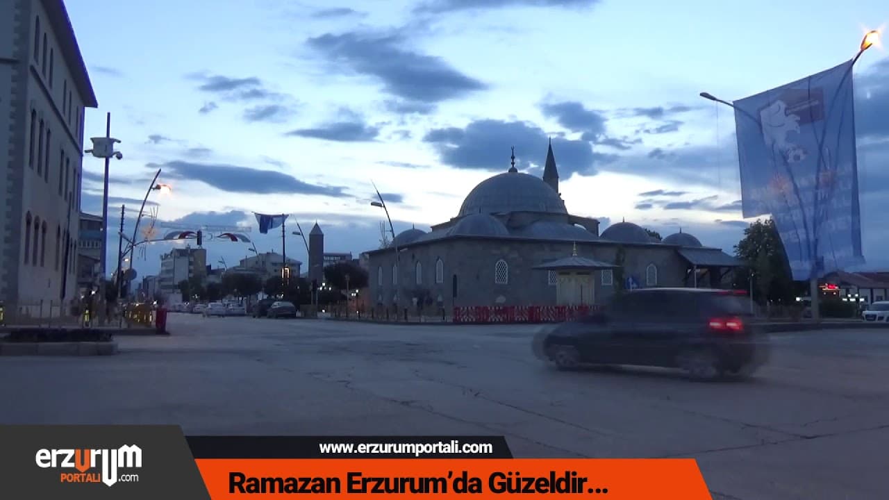 #Erzurum Ramazan