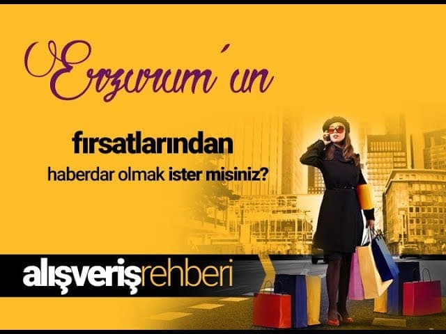 Erzurum Alışveriş Rehberi