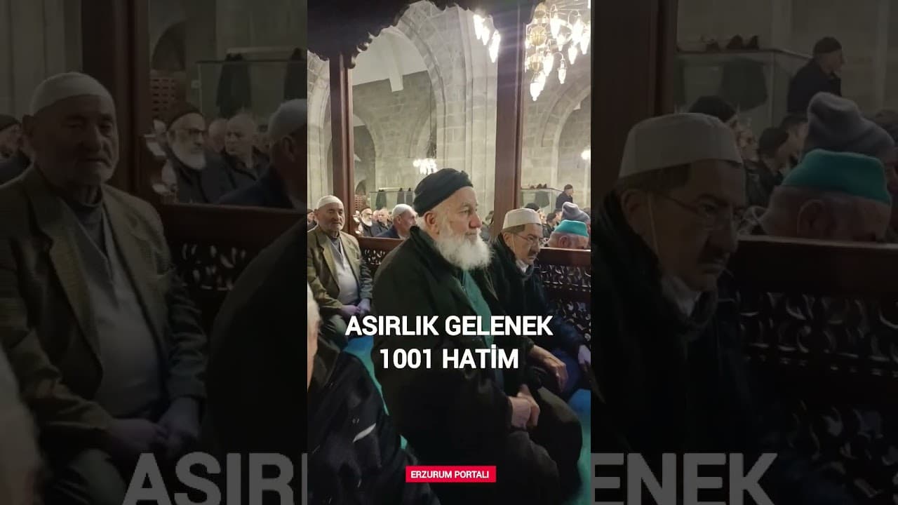 Erzurum 'da Asırlık Gelenek 1001 Hatim🇹🇷