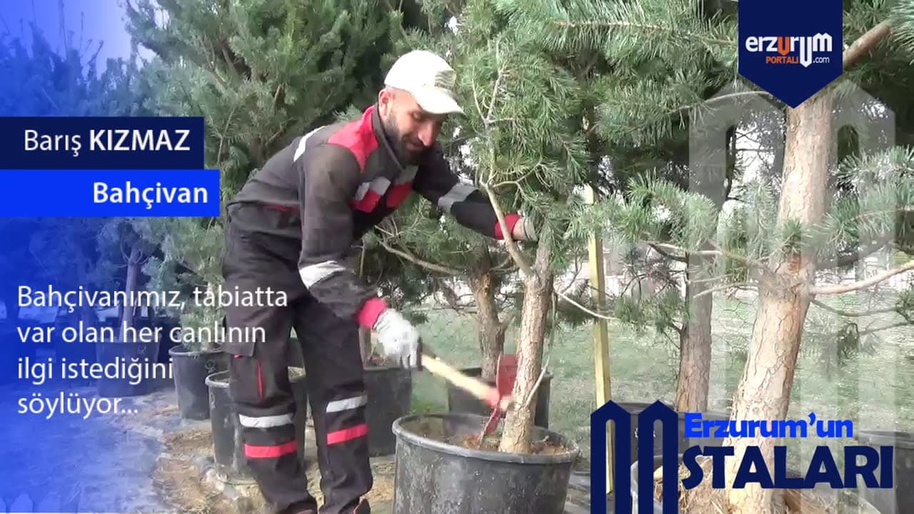 Erzurum'un Ustaları