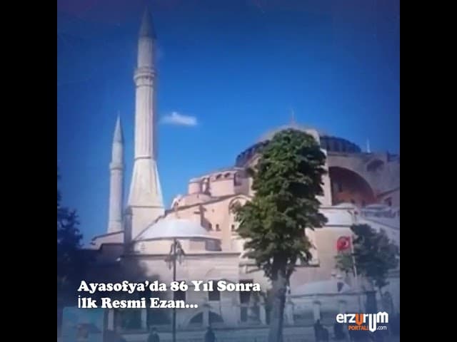 Ayasofya Camiinde 86 Yıl Sonra İlk Resmi Ezan