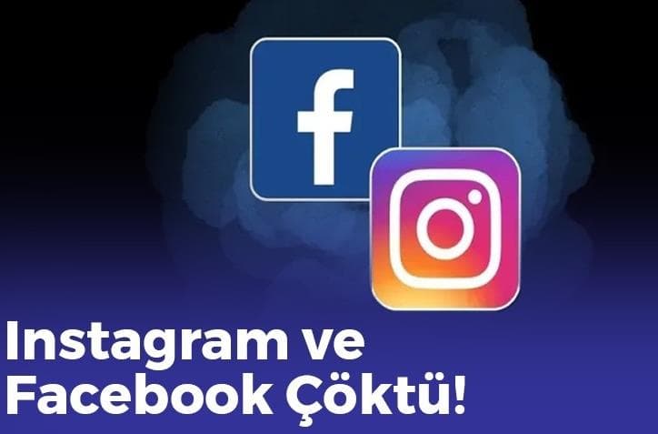 Instagram ve Facebook Neden Çöktü?
