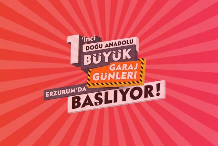 Erzurum'da Efsane Garaj Günleri Başladı!