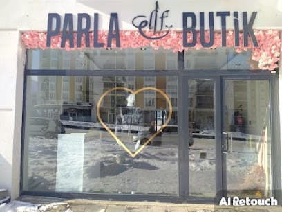 PARLA ELİF BUTİK