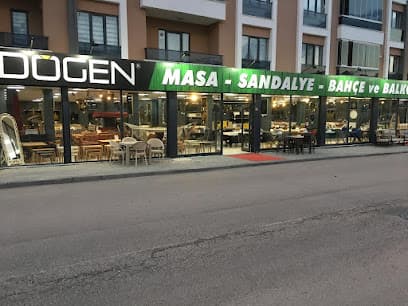 DÖGEN MASA SANDALYE DADAŞKENT ŞUBE