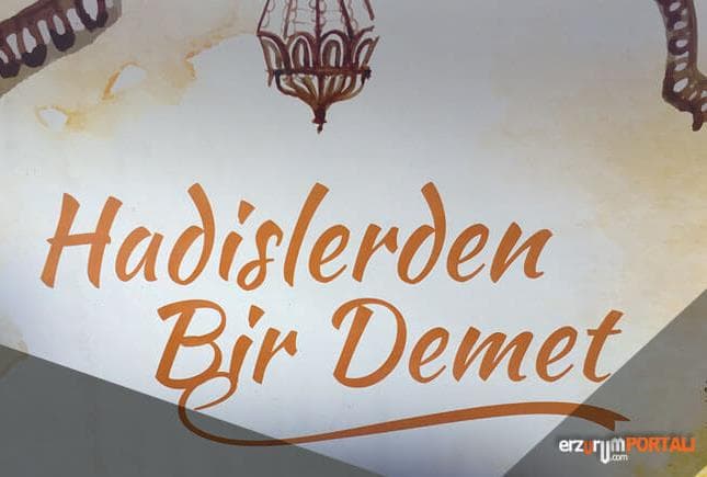 Hadislerden Bir Demet