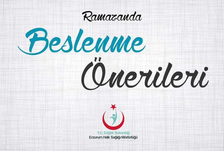 Erzurum Halk Sağlığı'ndan Ramazan İçin 18 Öneri