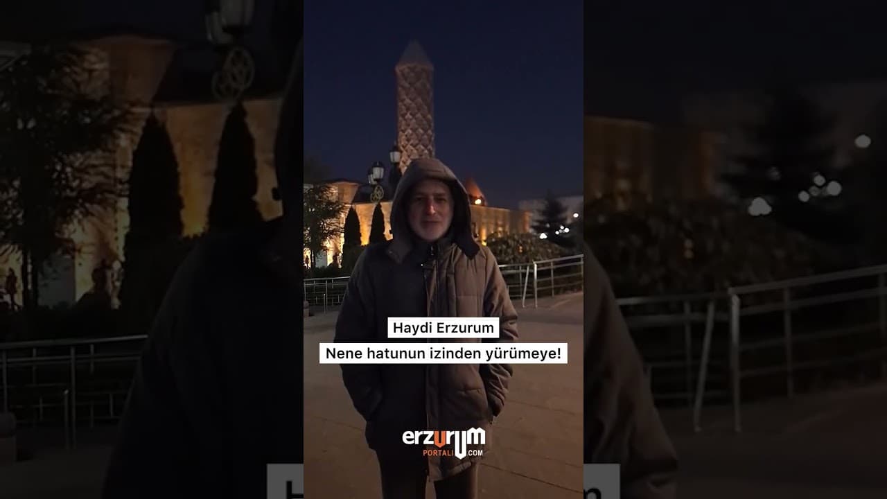 🔴Haydi Erzurum Nene hatunun izinden yürümeye🇹🇷