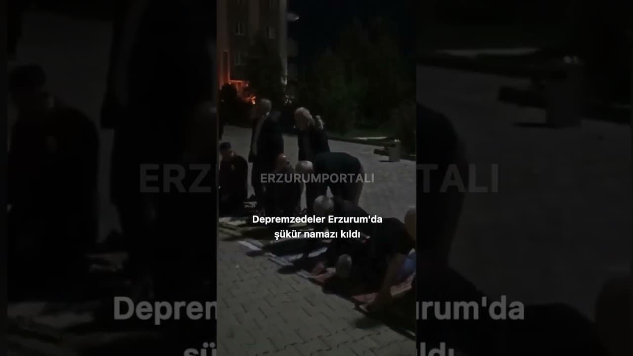 Depremzedeler Erzurum'da şükür namazı kıldı #erzurum #erzurumhaber #seçim2023