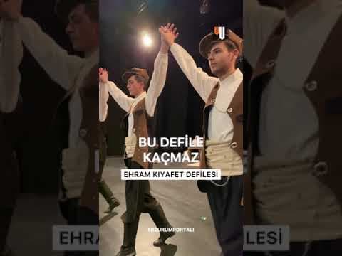 Erzurum Ehram Defilesi!