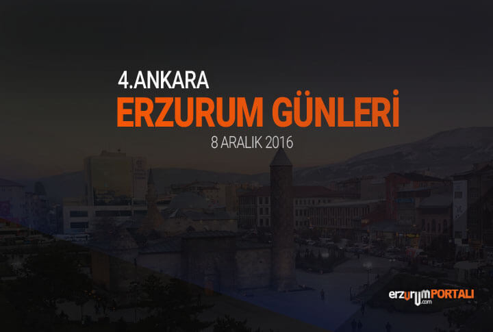 4. Ankara Erzurum Tanıtım Günleri