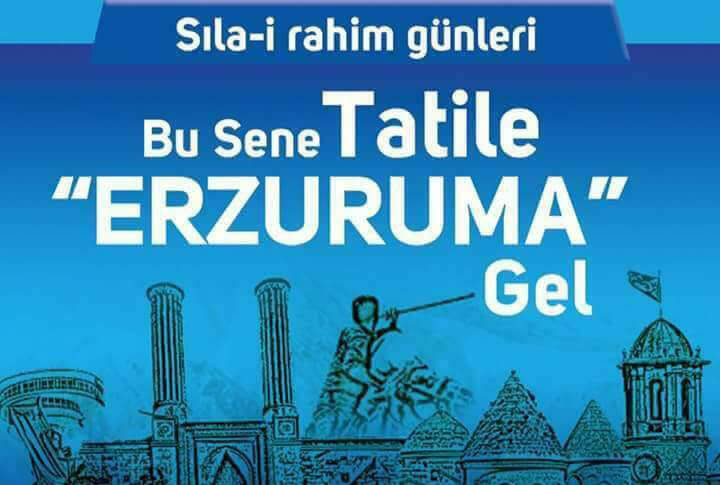 Bu Sene Tatilini Erzurum'da Geçir!
