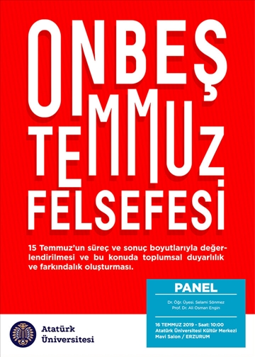 AÜ'de On Beş Temmuz Felsefesi Paneli