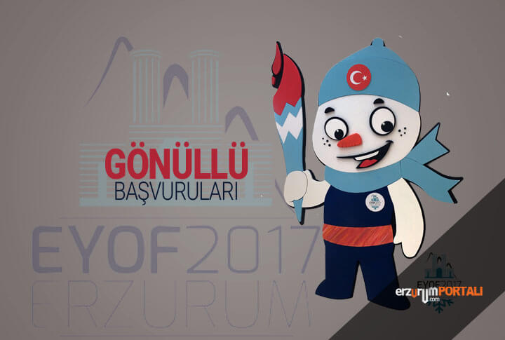 EYOF 2017 Erzurum Gönüllü Başvuruları